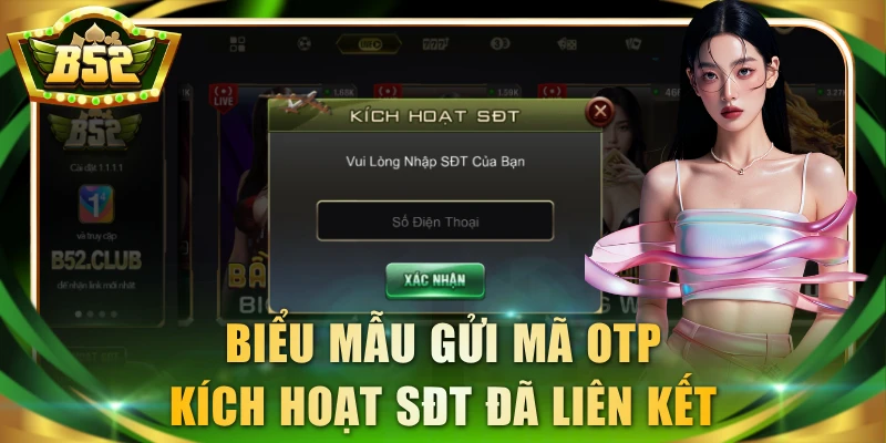 Biểu mẫu gửi mã OTP kích hoạt SĐT đã liên kết